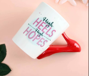 "High Heels High Hopes" keramička šolja - Image 2